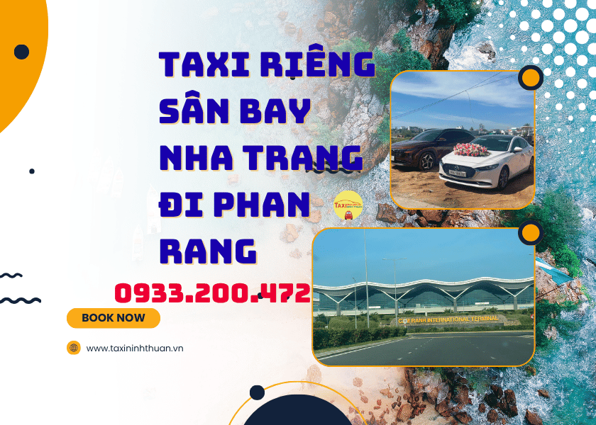 Taxi Riêng Sân Bay Nha Trang Đi Phan Rang