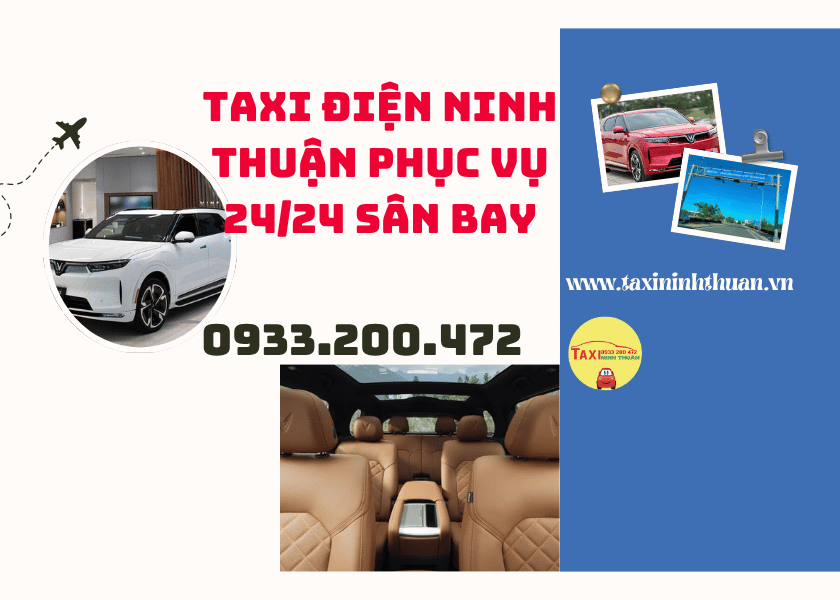 Taxi điện Ninh Thuận phục vụ 24/24 sân bay