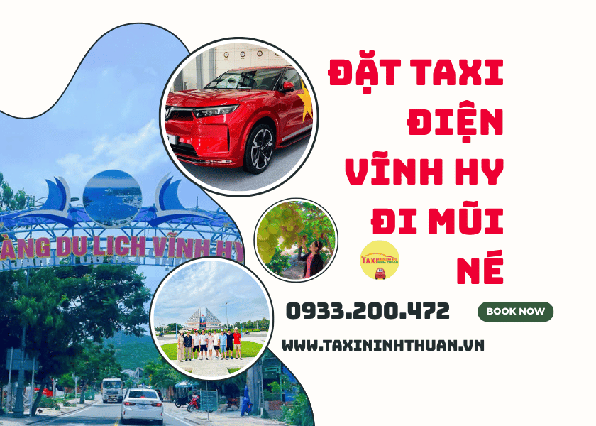 Đặt taxi điện Vĩnh Hy đi Mũi Né