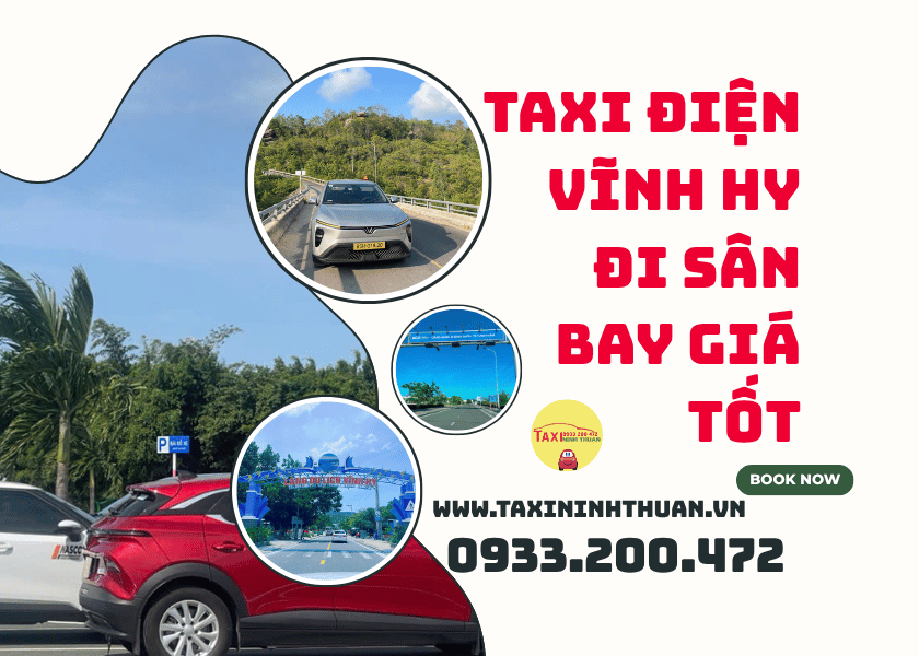 Taxi điện Vĩnh Hy đi sân bay giá tốt