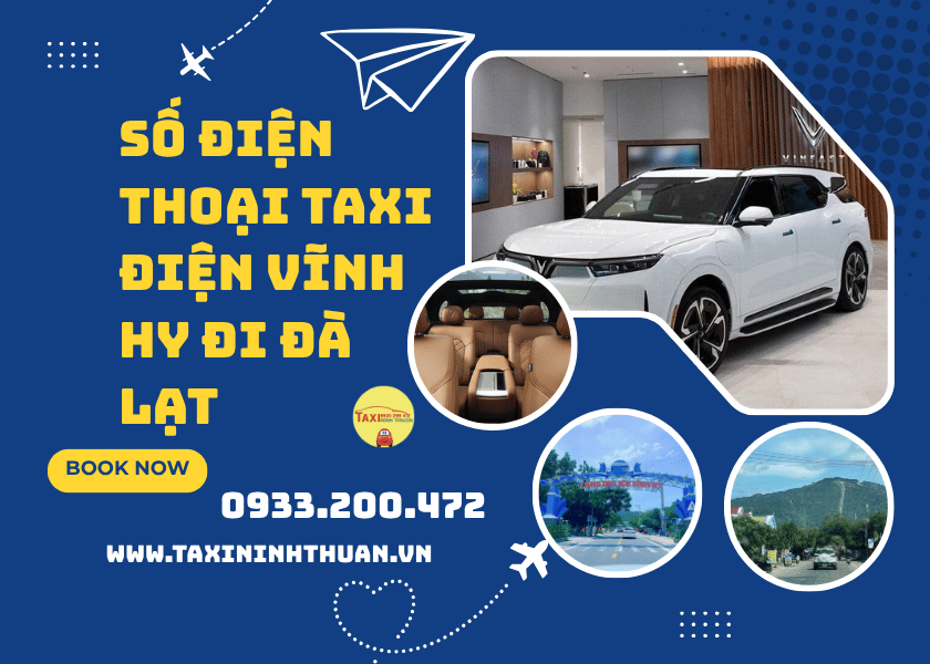 Số điện thoại taxi điện Vĩnh Hy đi Đà Lạt