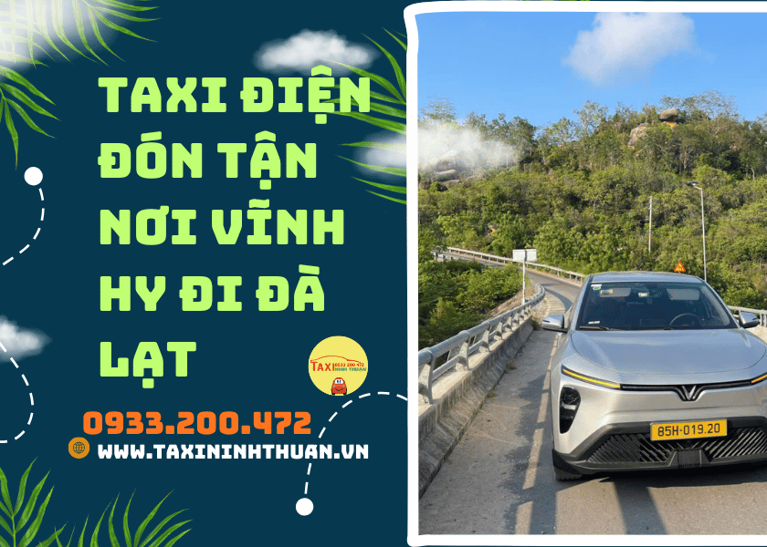 Taxi điện đón tận nơi Vĩnh Hy đi Đà Lạt