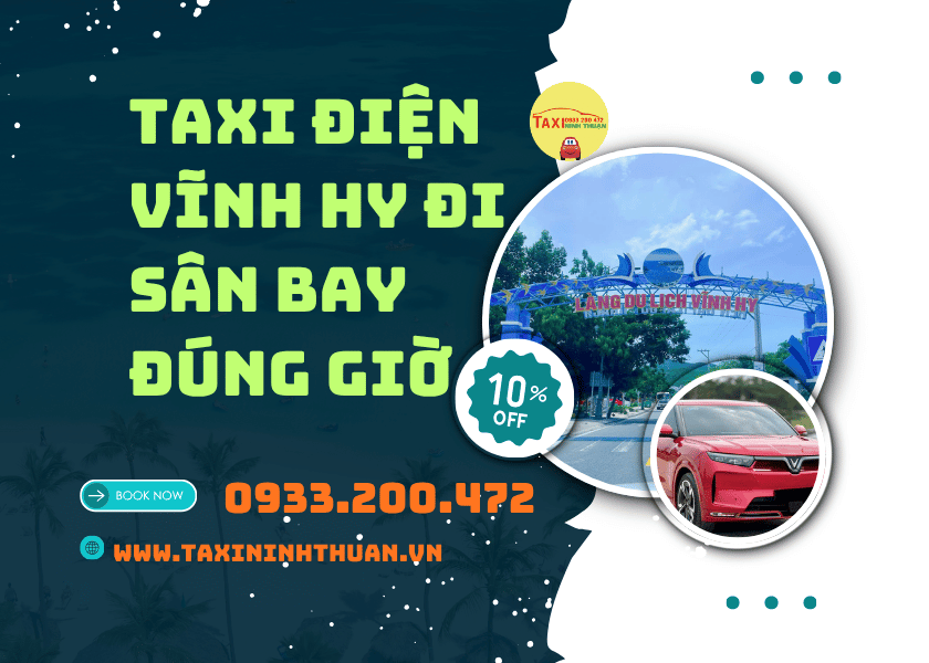 Taxi điện Vĩnh Hy đi sân bay đúng giờ