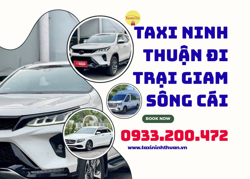 Taxi Ninh Thuận đi Trại Giam Sông Cái