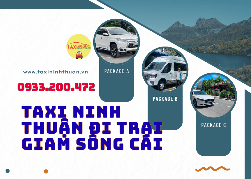 Taxi Ninh Thuận đi Trại Giam Sông Cái