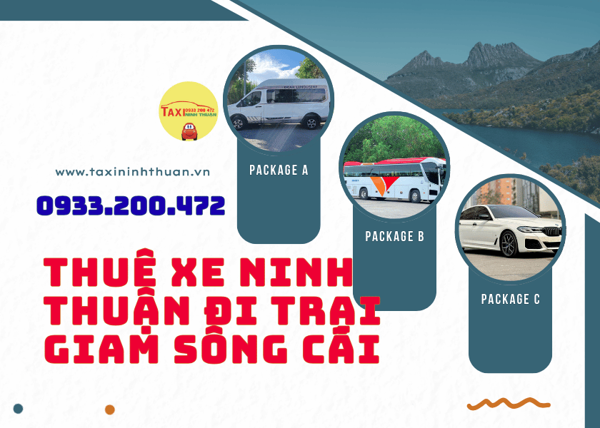 Thuê xe Ninh Thuận đi Trại Giam Sông Cái
