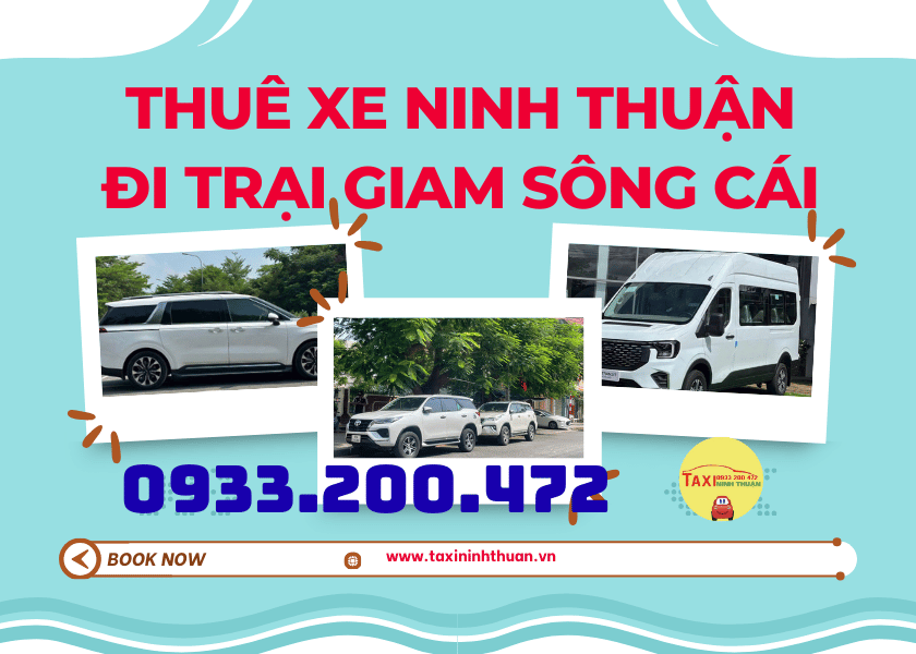 Thuê xe Ninh Thuận đi Trại Giam Sông Cái