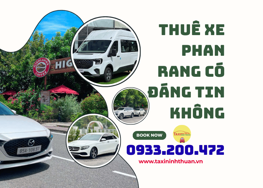 Thuê xe phan rang có đáng tin không