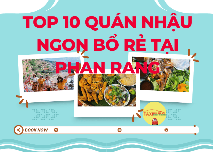 Top 10 quán nhậu ngon bổ rẻ tại phan rang