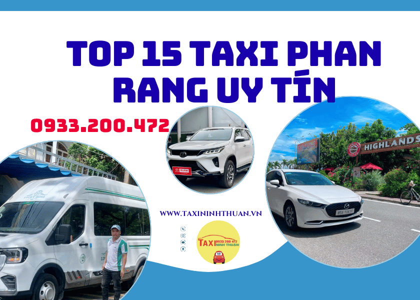 Top 15 Taxi Phan Rang uy tín