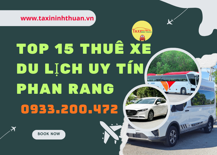 Top 15 thuê xe du lịch uy tín phan rang