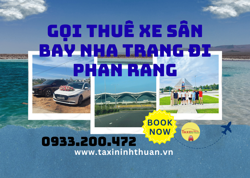 Gọi Thuê Xe Sân Bay Nha Trang Đi Phan Rang