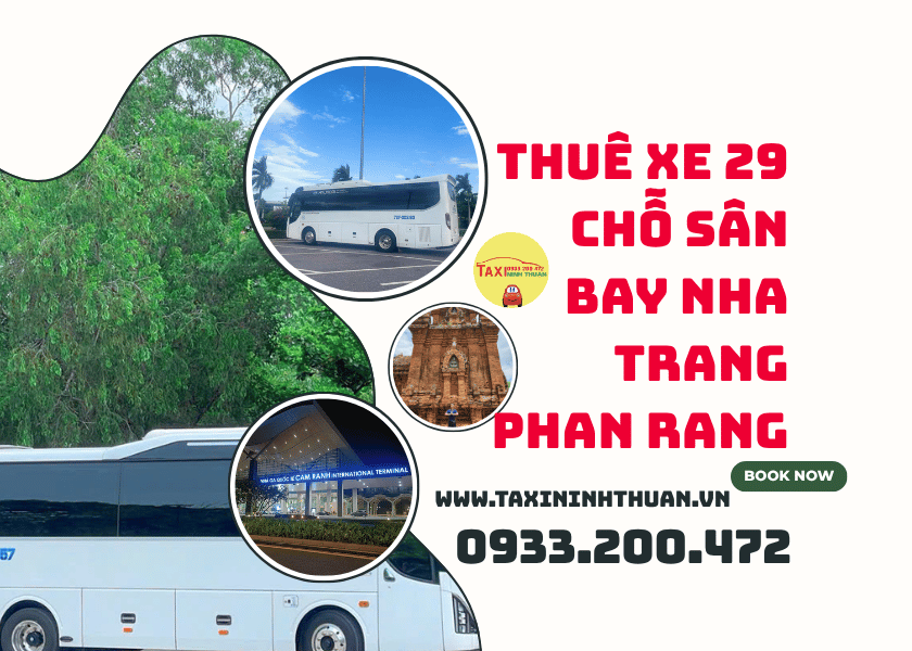 Thuê Xe 29 Chỗ Sân Bay Nha Trang Phan Rang