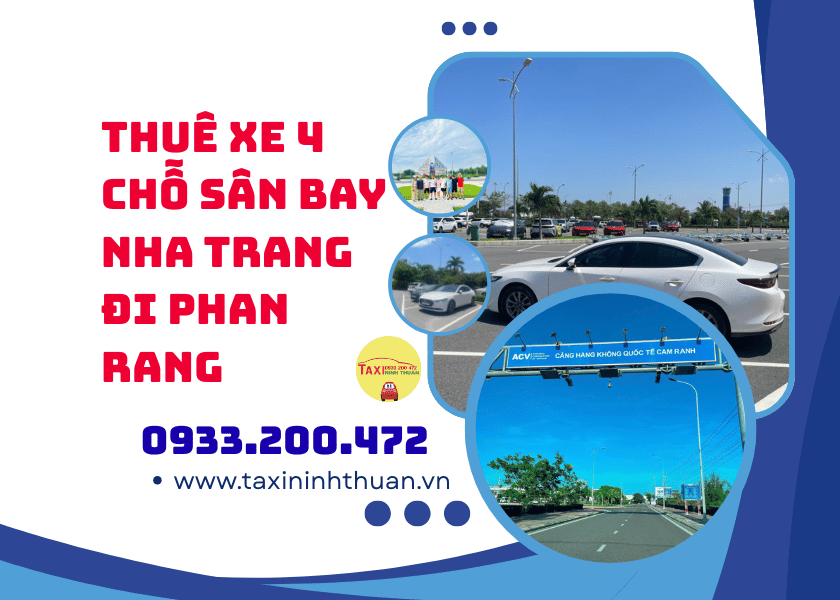 Thuê Xe 4 Chỗ Sân Bay Nha Trang Đi Phan Rang