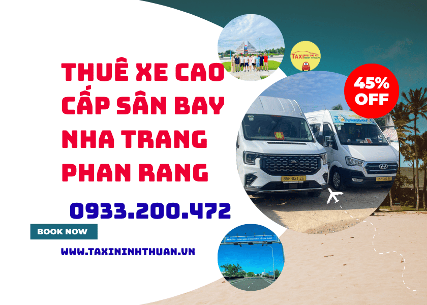 Thuê Xe Cao Cấp Sân Bay Nha Trang Phan Rang