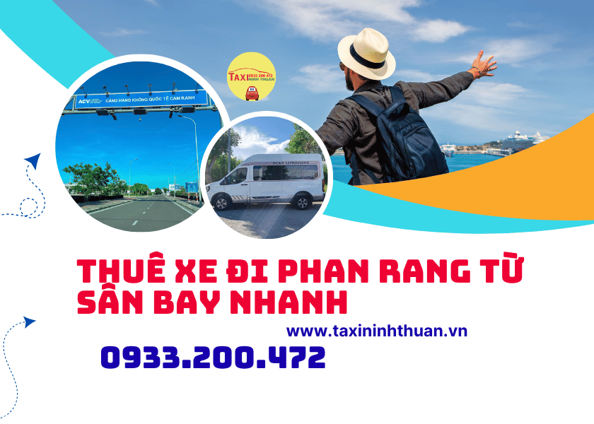 Thuê Xe Đi Phan Rang Từ Sân Bay Nhanh