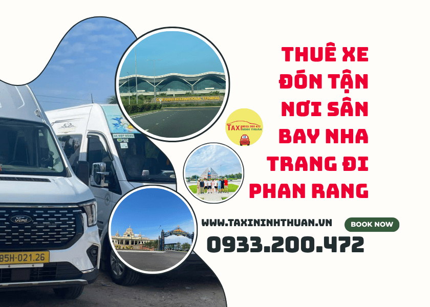 Thuê Xe Đón Tận Nơi Sân Bay Nha Trang Đi Phan Rang