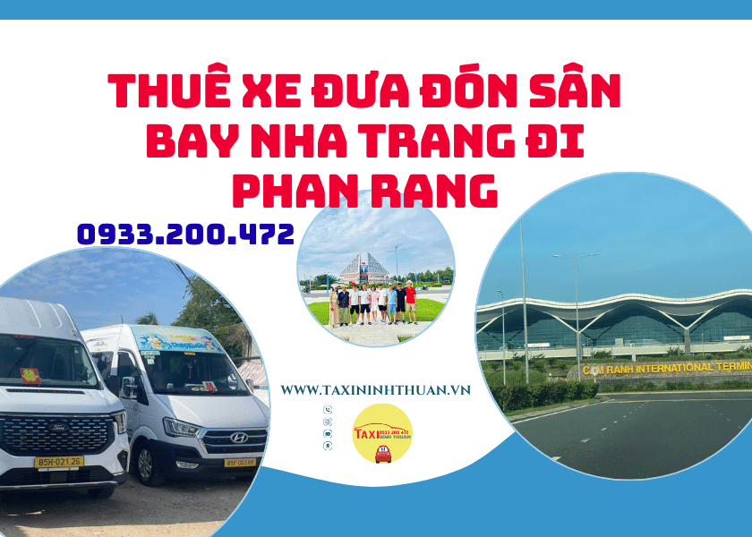 Thuê Xe Đưa Đón Sân Bay Nha Trang Đi Phan Rang
