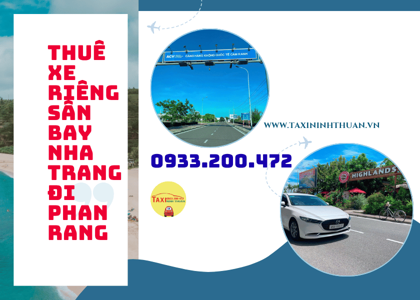 Thuê Xe Riêng Sân Bay Nha Trang Đi Phan Rang