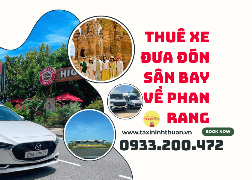 Thuê Xe Đưa Đón Sân Bay Về Phan Rang