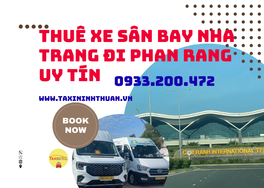 Thuê Xe Sân Bay Nha Trang Đi Phan Rang Uy Tín