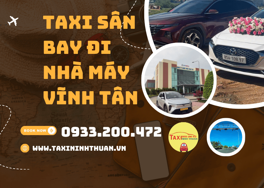 Taxi Sân Bay đi nhà máy Vĩnh Tân