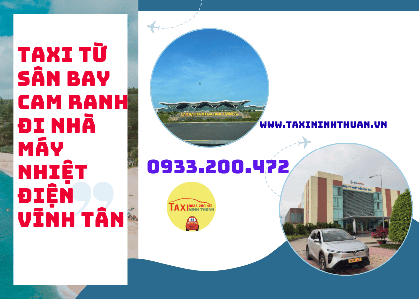 Taxi từ Sân Bay Cam Ranh đi nhà máy nhiệt điện Vĩnh Tân