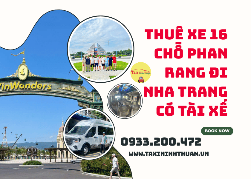 Thuê Xe 16 Chỗ Phan Rang Đi Nha Trang Có Tài Xế