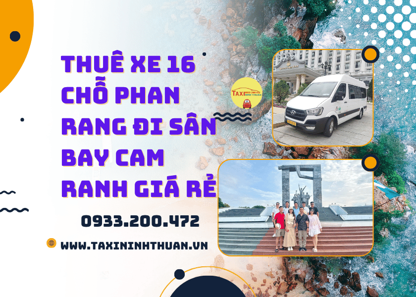 Thuê Xe 16 Chỗ Phan Rang Đi Sân Bay Cam Ranh Giá Rẻ
