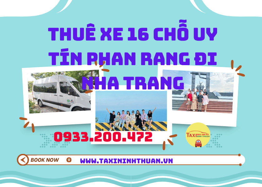 Thuê Xe 16 Chỗ Uy Tín Phan Rang Đi Nha Trang
