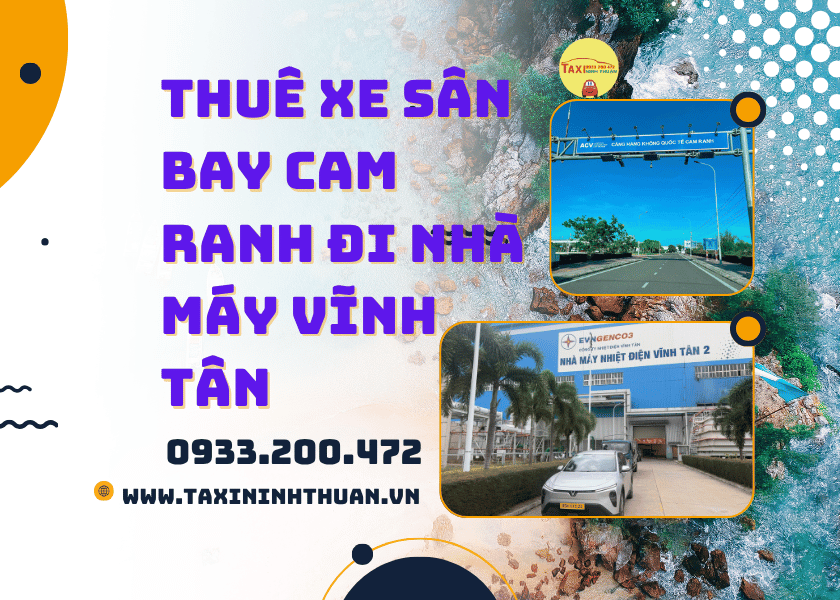 Thuê Xe Sân Bay Cam Ranh đi nhà máy Vĩnh Tân
