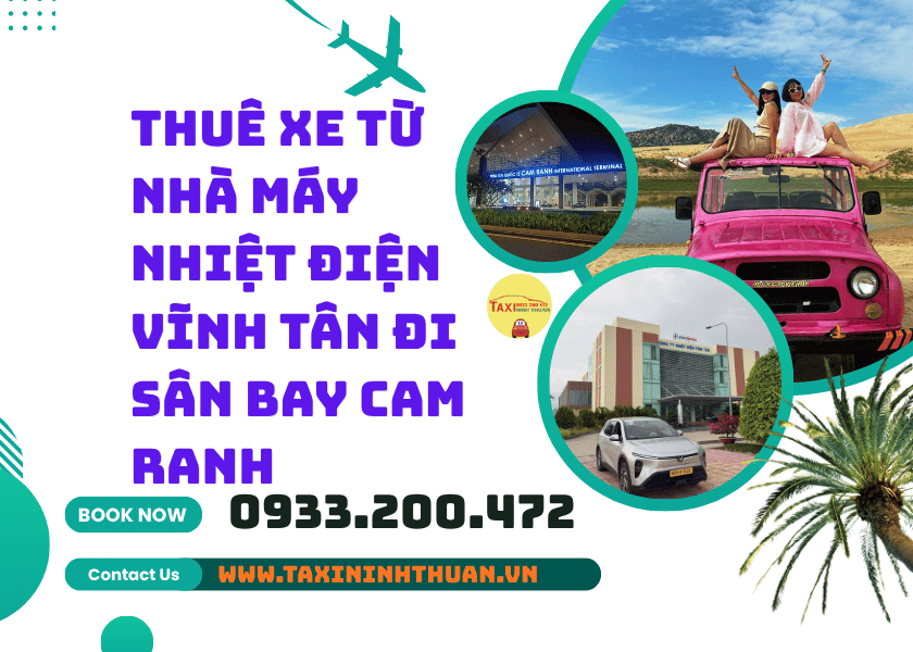 Thuê Xe từ nhà máy Nhiệt Điện Vĩnh Tân đi Sân Bay Cam Ranh