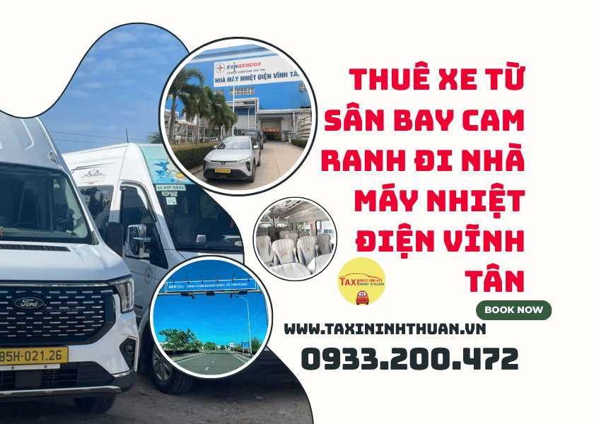 Thuê Xe từ Sân Bay Cam Ranh đi nhà máy Nhiệt Điện Vĩnh Tân