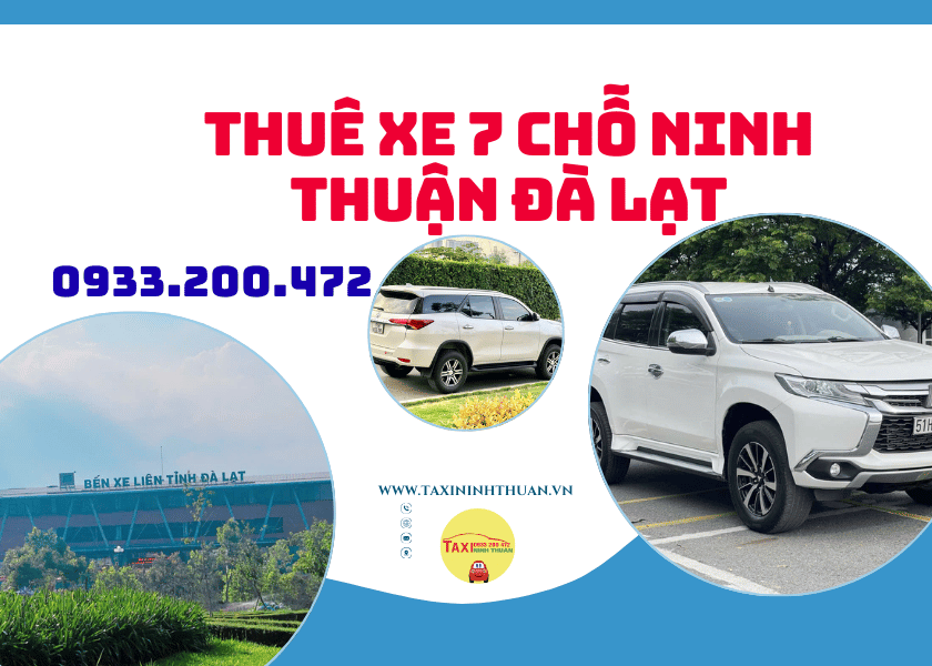 Thuê xe 7 chỗ Ninh Thuận Đà Lạt