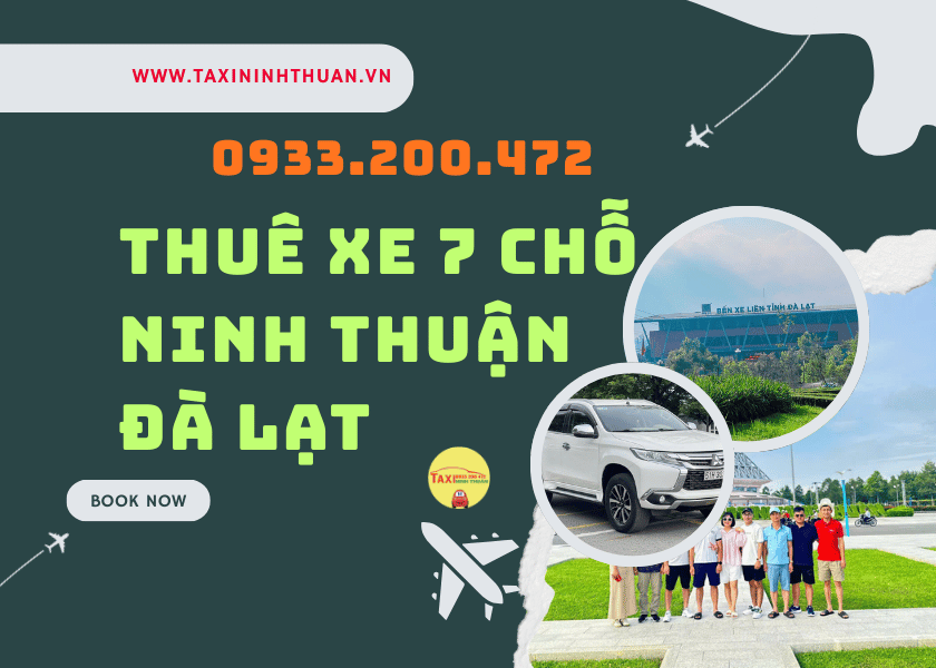 Thuê xe 7 chỗ Ninh Thuận Đà Lạt