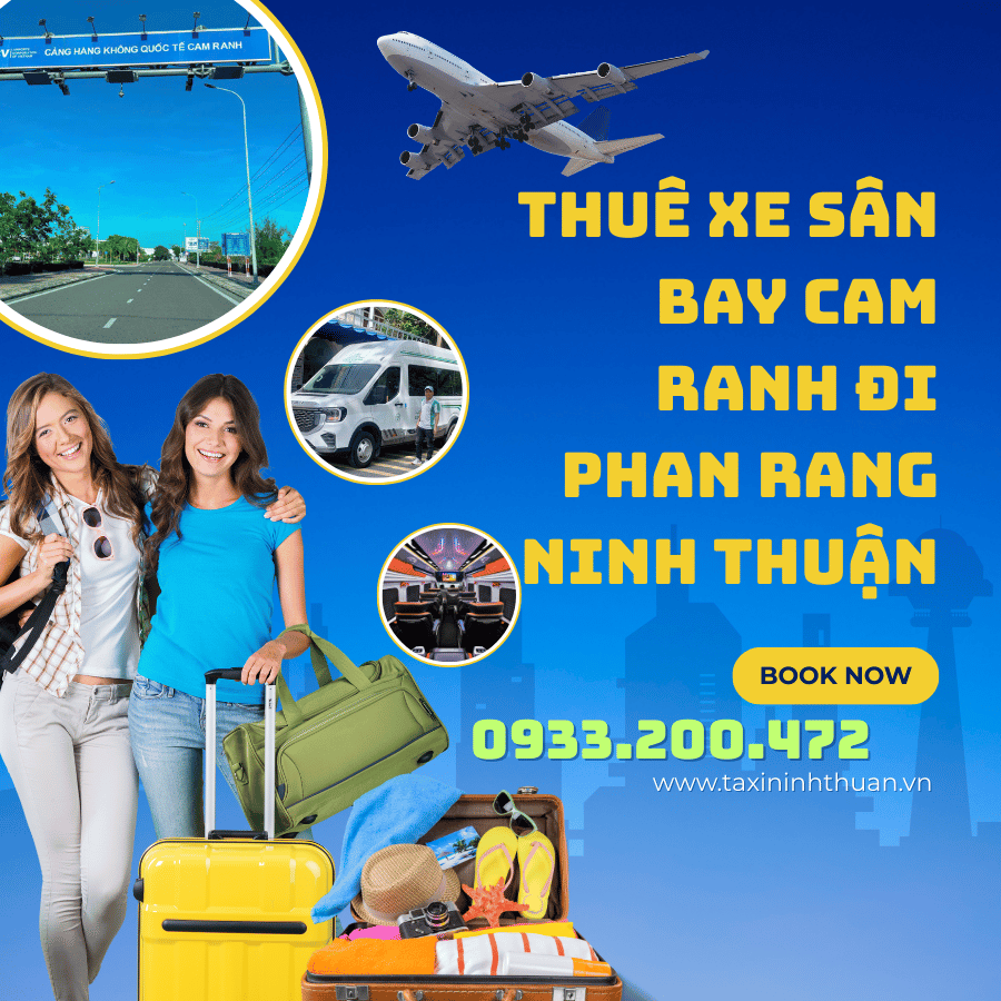 Thuê xe sân bay Cam Ranh đi Phan Rang Ninh Thuận