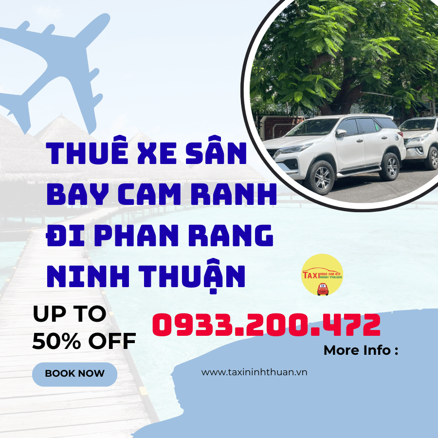 Thuê xe sân bay Cam Ranh đi Phan Rang Ninh Thuận
