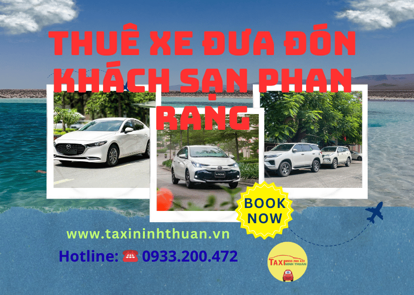 Thuê Xe Đưa Đón Khách Sạn Phan Rang