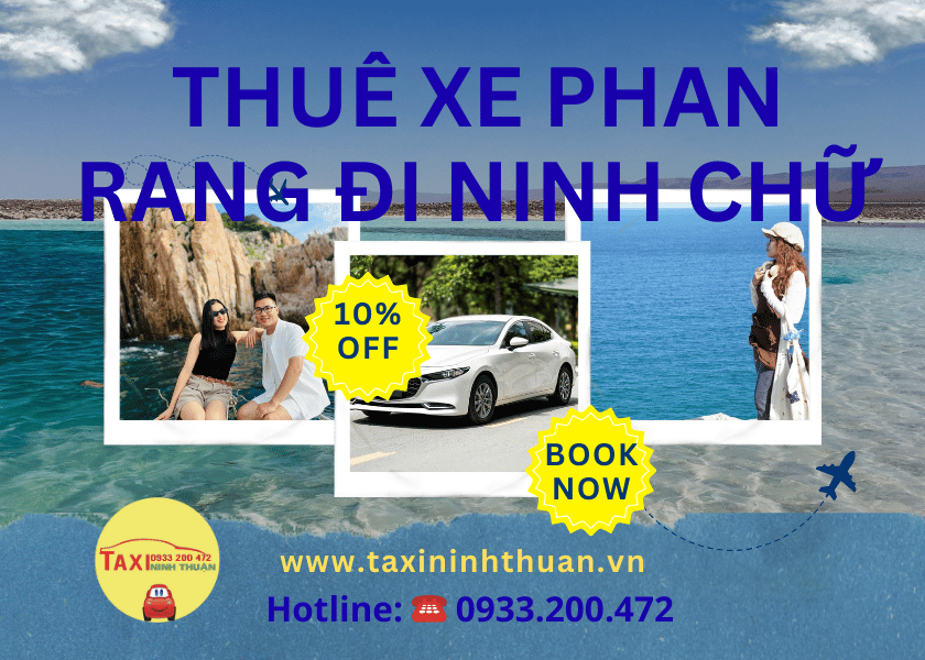 Thuê Xe Phan Rang Đi Ninh Chữ