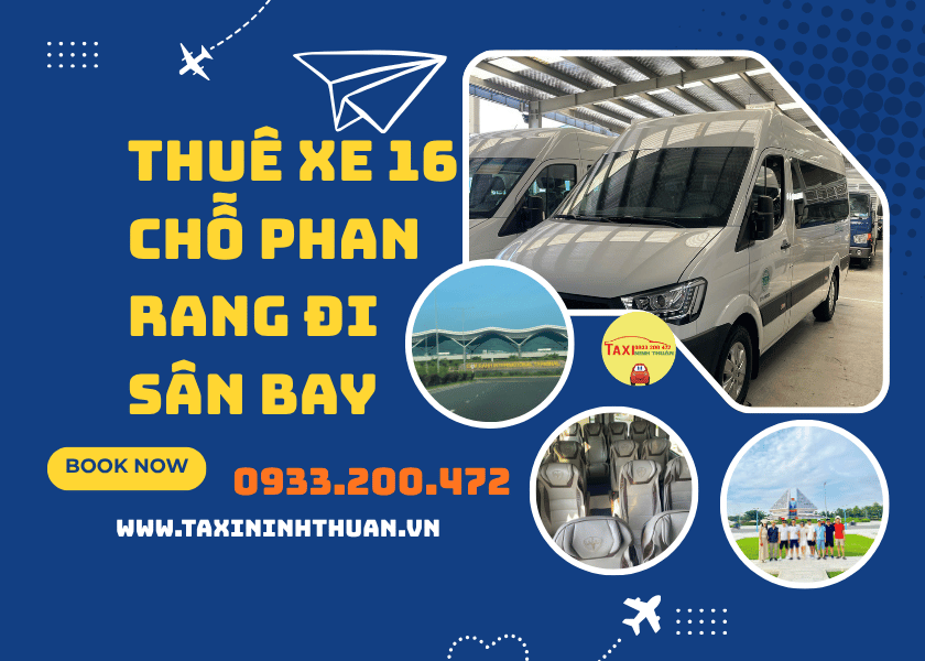 Thuê Xe 16 Chỗ Phan Rang Đi Sân Bay