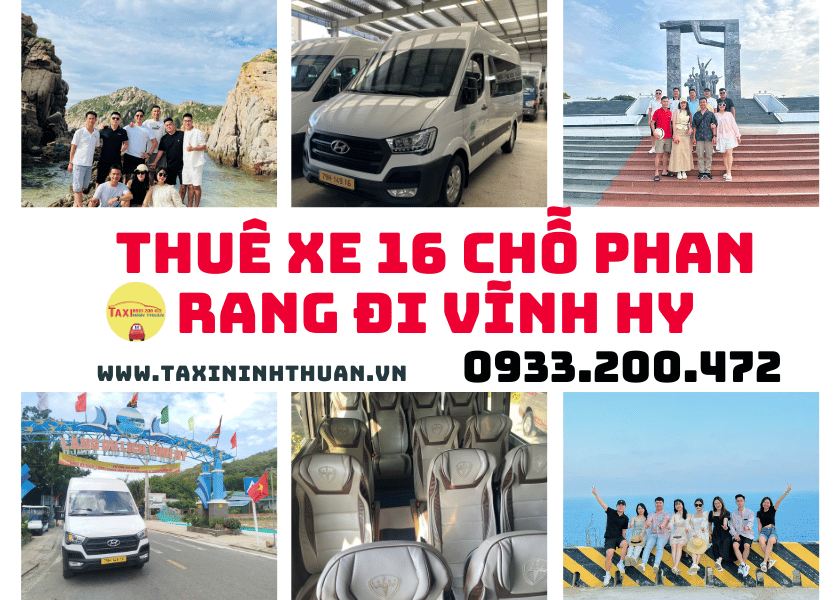 Thuê Xe 16 Chỗ Phan Rang Đi Vĩnh Hy