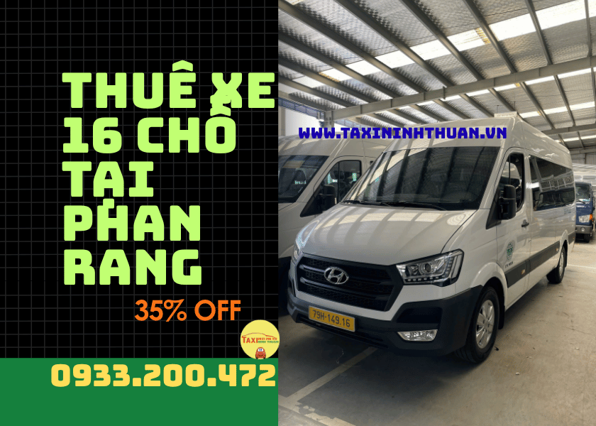 Thuê Xe 16 Chỗ Tại Phan Rang