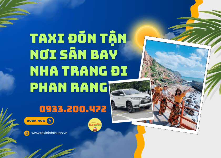 Taxi Đón Tận Nơi Sân Bay Nha Trang Đi Phan Rang