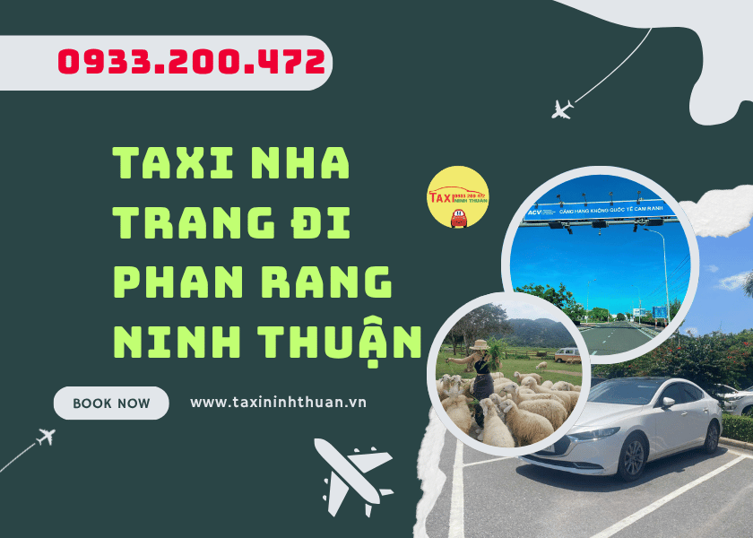 Taxi Nha Trang Đi Phan Rang Ninh Thuận