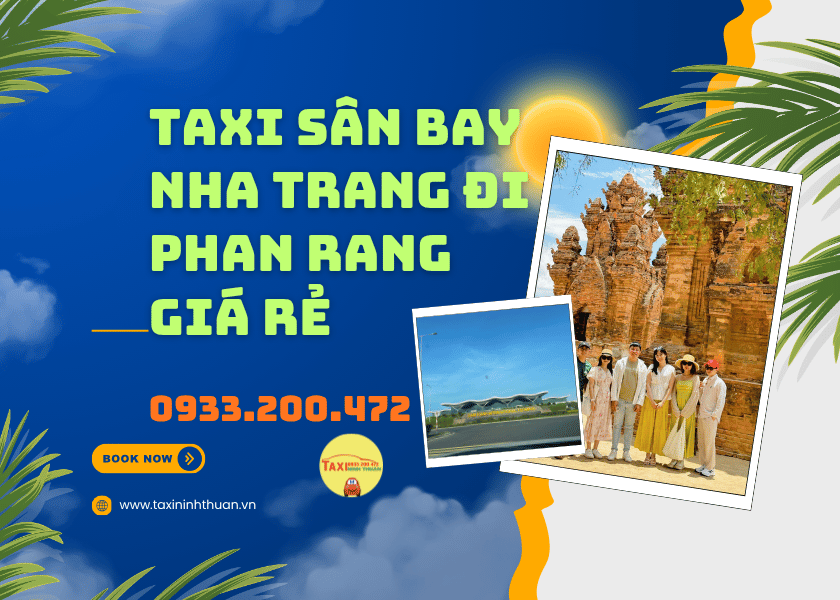 Taxi Sân Bay Nha Trang Đi Phan Rang Giá Rẻ