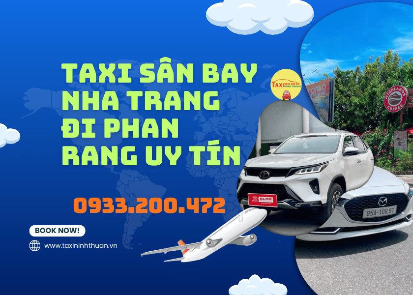 Taxi Sân Bay Nha Trang Đi Phan Rang Uy Tín