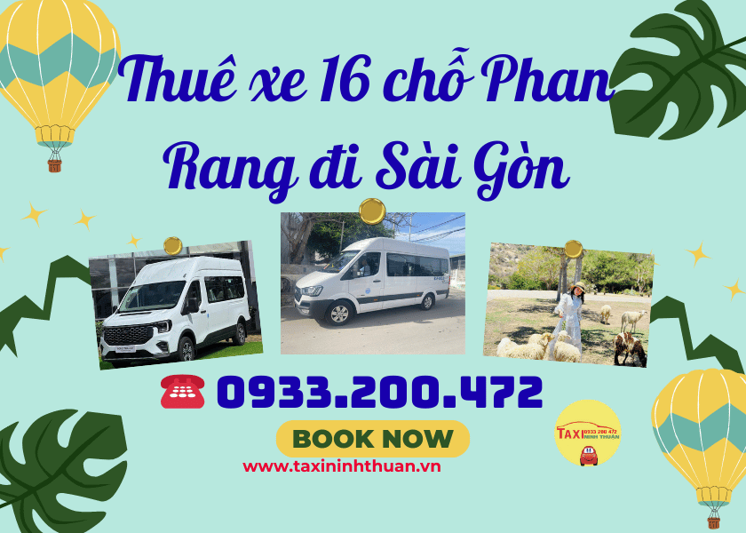 Thuê xe 16 chỗ Phan Rang đi Sài Gòn