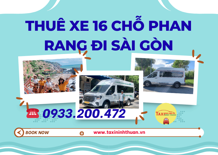 Thuê xe 16 chỗ Phan Rang đi Sài Gòn