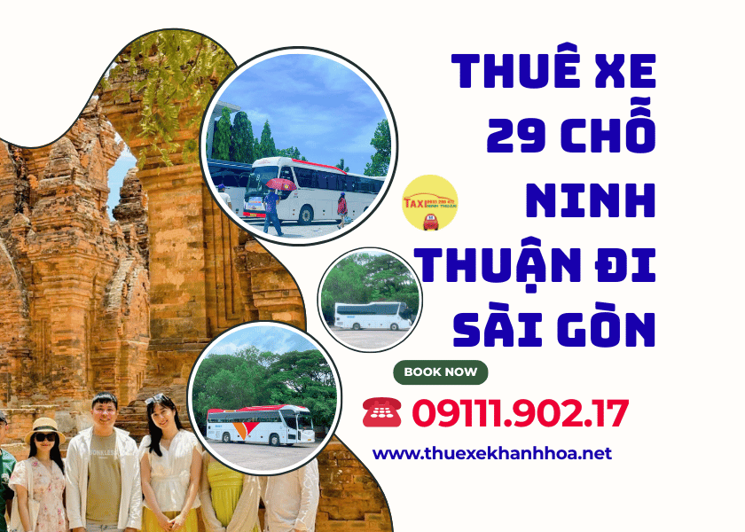 Thuê xe 29 chỗ Ninh Thuận đi Sài Gòn