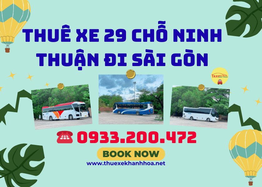 Thuê xe 29 chỗ Ninh Thuận đi Sài Gòn